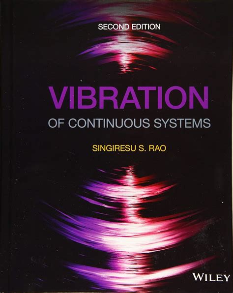 Vibration Of Continuous Systems Rao Solution Manual