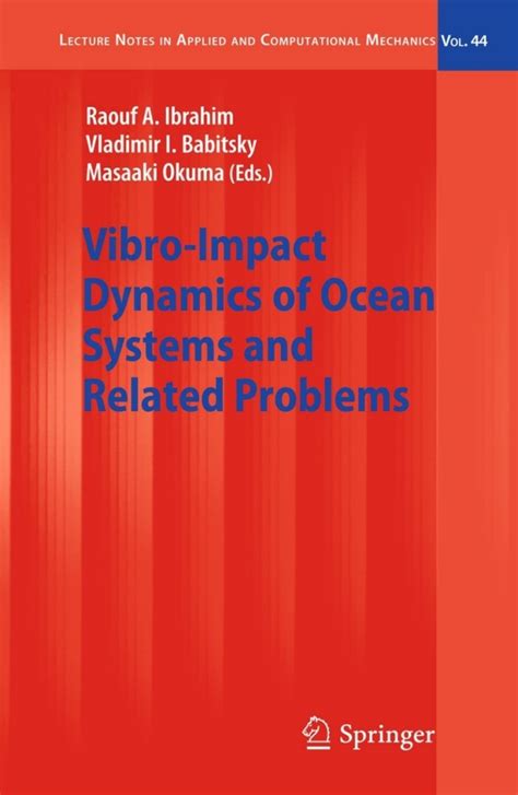 Vibro Impact Dynamics Of Ocean Systems And Related Problems Lecture Notes In Applied And Computational Mechanics