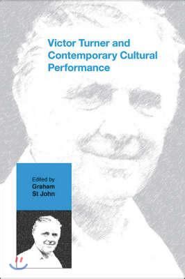 Full Download Victor Turner And Contemporary Cultural Performance An 536132 Pdf 