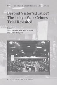 Read Online Victors Justice The Tokyo War Crimes Trial Gbv 