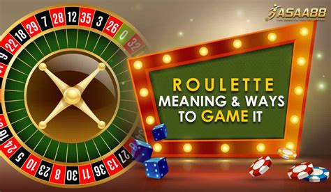 video roulette meaning ksap france