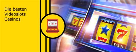 videoslots Die besten Online Casinos 2023