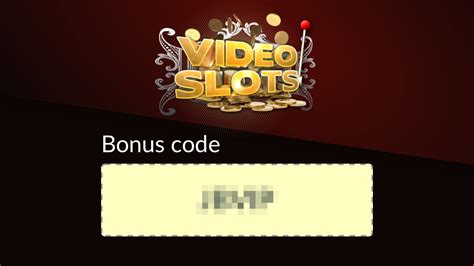 videoslots bonus code 2019 zcdc