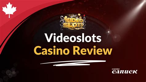 videoslots limited casinos xzrg canada