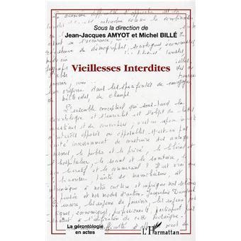 Vieillesses Interdites