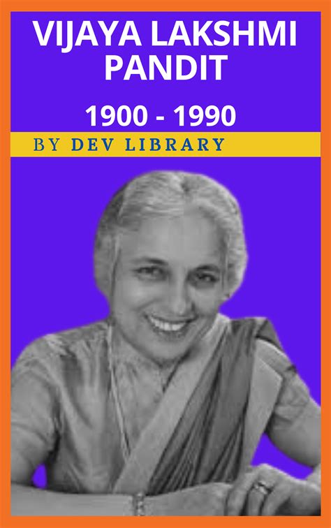 vijayalaxmi pandit biography examples