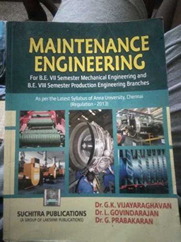 Read Vijayaraghavan Book For Maintenance Engineering 