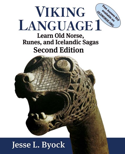 Viking Language 1 Learn Old Norse, Runes, And Icelandic Sagas: Volume 1 ( Viking Language Series)