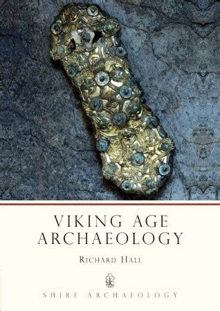 Read Online Viking Age Archaeology In Britain And Ireland Shire Archaeology Series 
