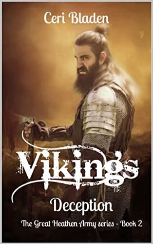 Read Vikings Deception The Great Heathen Army Series Book 2 