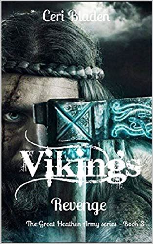 Read Online Vikings Revenge The Great Heathen Army Series Book 3 