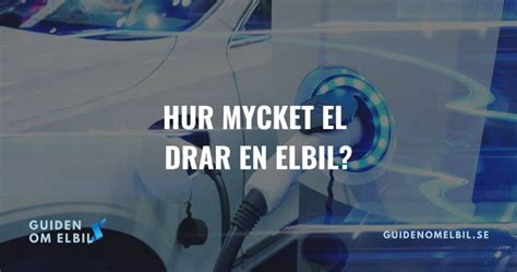 vilken elbil drar  minimalt el