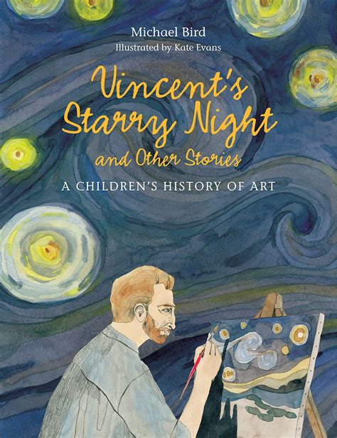 Download Vincents Starry Night And Other Stories A Childrens History Of Art 