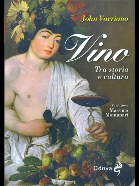 Read Online Vino Tra Storia E Cultura 