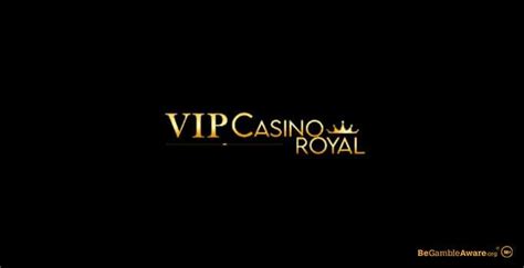 vip casino royal!