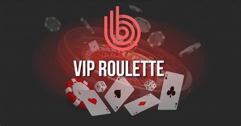 vip roulette live idjz luxembourg