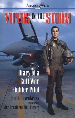 Read Vipers In The Storm Diary Of A Gulf War Fighter Pilot Aviation Week Book 