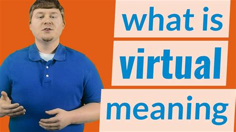 Virtual To Live Meaning