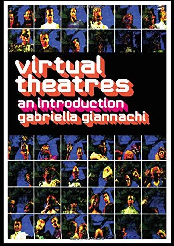 Read Virtual Theatres An Introduction 