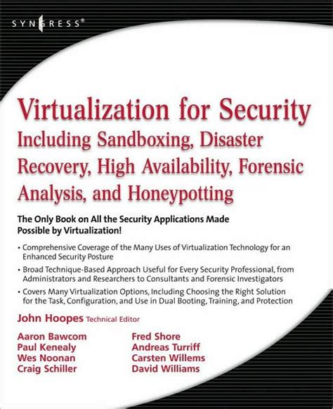 Download Virtualization For Security Including Sandboxing Disaster Recovery High Availability Forensic Analysis And Honeypotting 