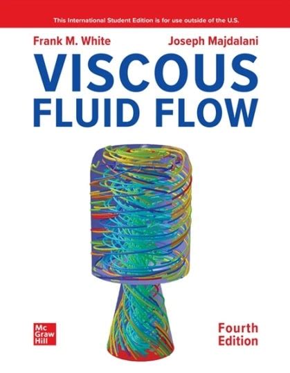 Read Viscous Fluid Flow Frank White Solution Manual Pdf 