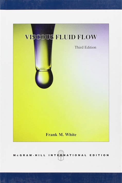 Read Viscous Fluid Flow Mcgrawhill Mechanical Engineeringbipdf 