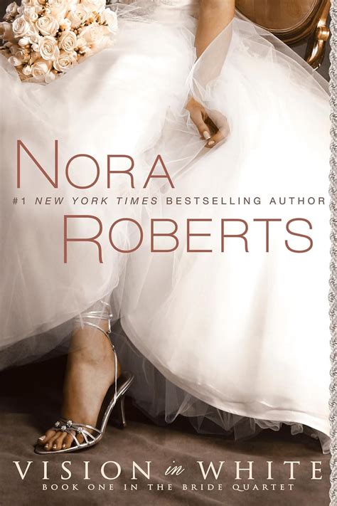 Vision In White Bride Quartet 1 Nora Roberts