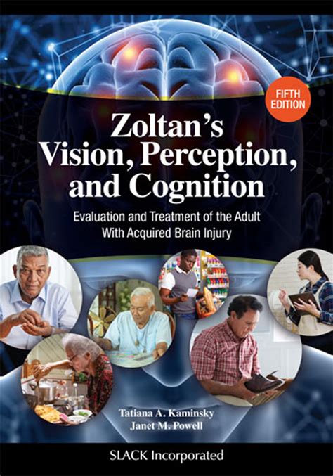 Read Vision Perception And Cognition A Manual For The Evaluation And Treatment Of The Adult With Acquired Brain Injury 