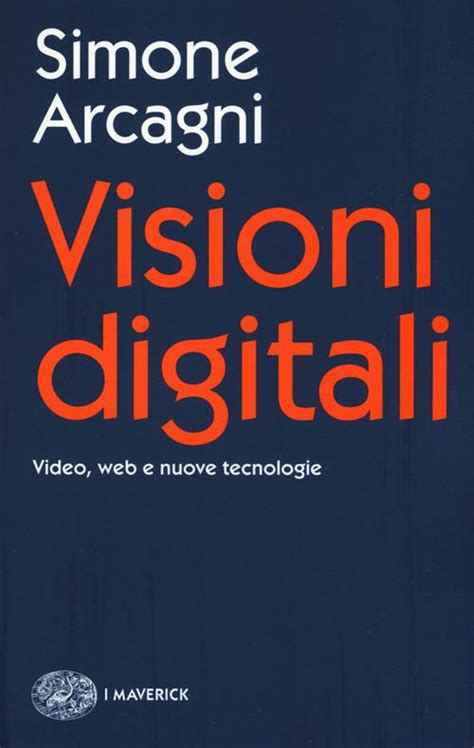 Read Visioni Digitali Video Web E Nuove Tecnologie 