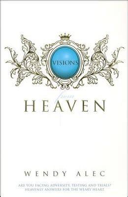 visions from heaven wendy