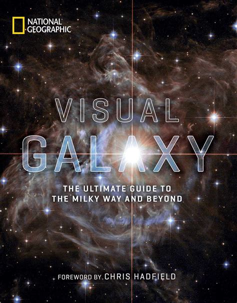 visual galaxy the ultimate guide to the milky way