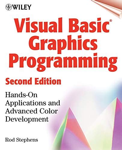 Read Visual Basic R Graphics Programming Hands On Applications And Advanced Color Development 2Nd Edition 