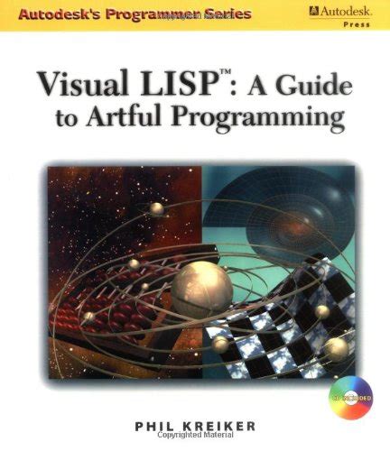 Download Visual Lisp A Guide To Artful Programming 