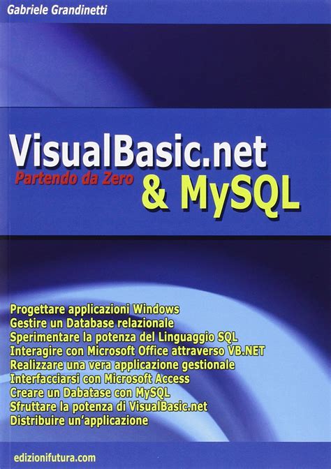 Full Download Visualbasic Net Mysql Partendo Da Zero 
