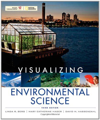 Read Online Visualizing Environmental Science 3Rd Edition 