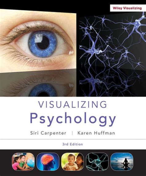 Read Visualizing Psychology 3Rd Edition 