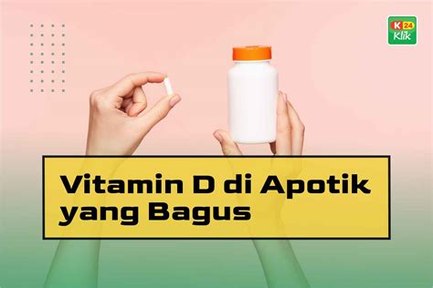 vitamin d di apotik