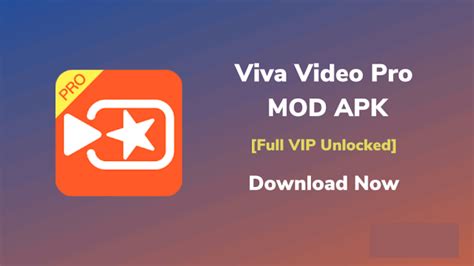 Viva Video Pro Mod Apk Download For Android Onhandtrick