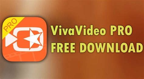 VivaVideo Pro APK Download Latest Version v6 0 4 for Android
