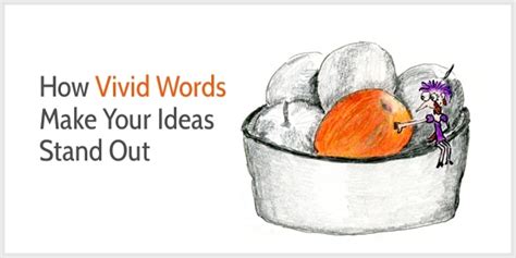 Vivid Language Makes Your Ideas Unforgettable W Examples Vivid Words For Writing - Vivid Words For Writing