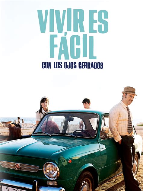 vivir es facil con los ojos cerrados guion cinema