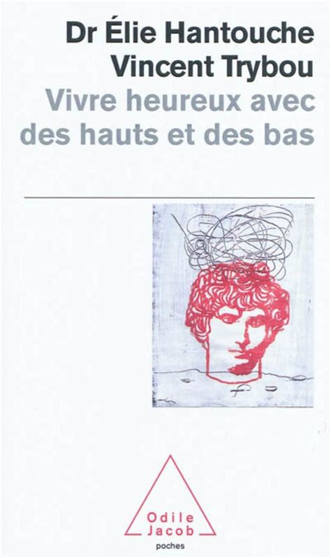 Download Vivre Heureux Avec De Hauts Et Des Bas French Edition 