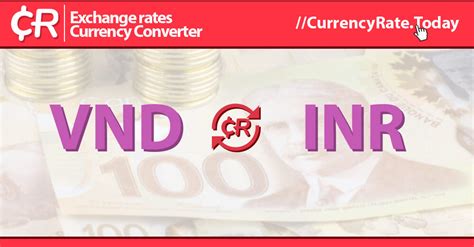 vnd to inr | Exchange rate conversion Vietnam Joint Stock Commercial