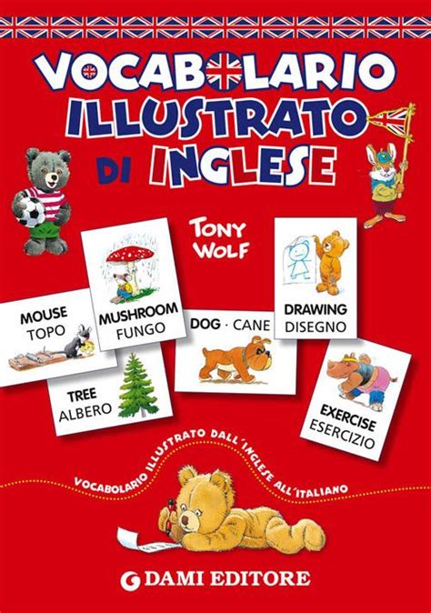 Read Vocabolario Illustrato Di Inglese Inglese Per Tutti 