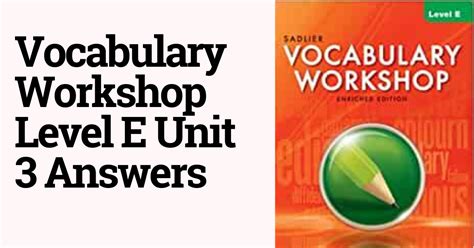 Download Vocabulary Workshop Answers Level E Unit 13 