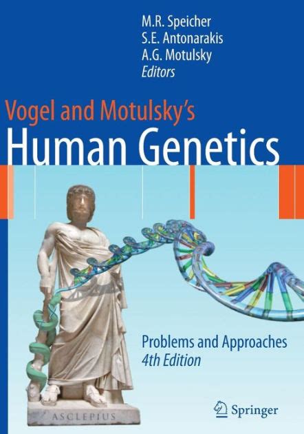 Read Online Vogel And Motulskys Human Genetics Problems And 