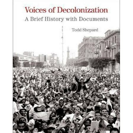 Read Online Voices Of Decolonization 
