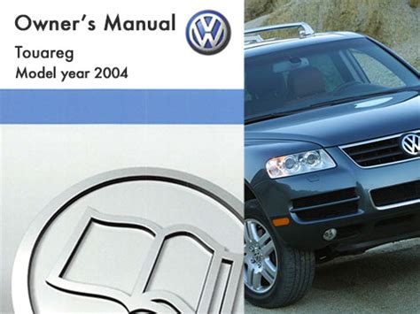 Read Online Volkswagen Touareg Owners Manual 2004 