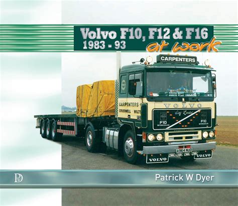 Volvo F10 F12 At Work 1977 83 Trucks At Work