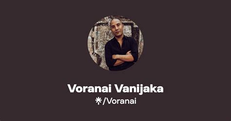 voranai vanijaka biography sample